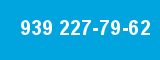 939 227-79-62 939 227-79-62